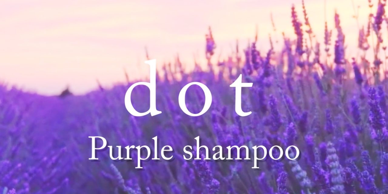💜 dot.Murasaki Purple Shampoo 💜 แชมพูสำหรับคนทำสีผมและฟอกสีผม โทนสีอ่อนหรือสีสว่างโดยเฉพาะ ตัวช่วยเติมเม็ดสีให้สีผมยังคงสวยชัด✨️